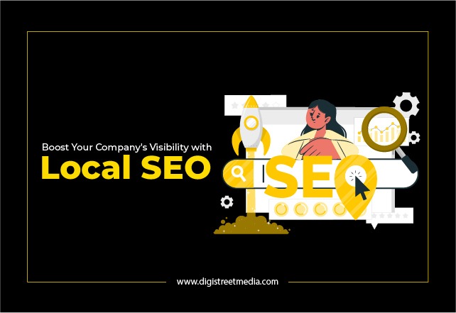 Boost Your Company's Visibility with Local SEO