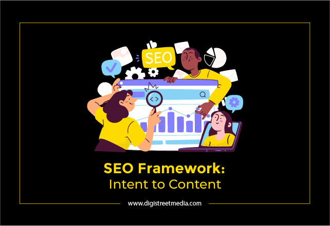 SEO Framework: “Intent to Content”