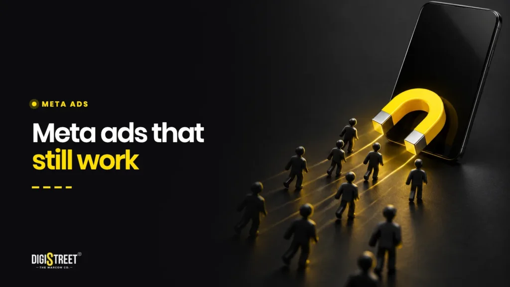 Meta ads that still work: DigiStreet Media blog cover