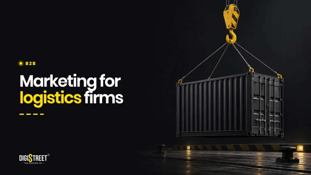 Marketing for logistics firms: DigiStreet Media blog cover