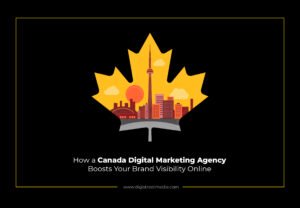 Canada digital marketing agency