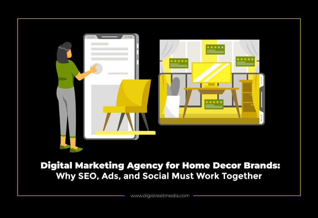 Digital Marketing Agency for Home Decor Brands
