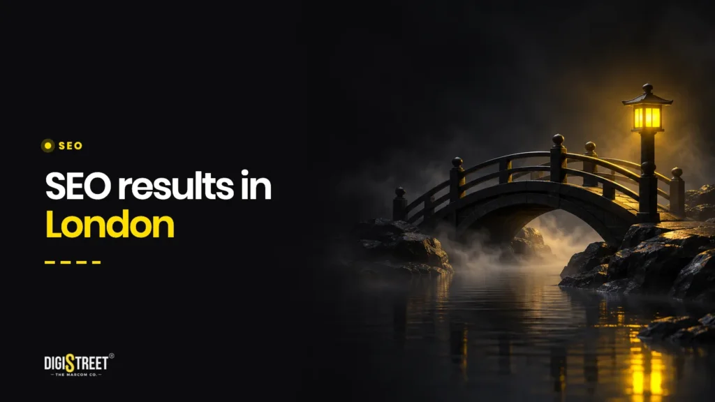 SEO results in London: DigiStreet Media blog cover