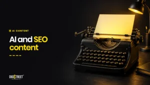 AI and SEO content: DigiStreet Media blog cover