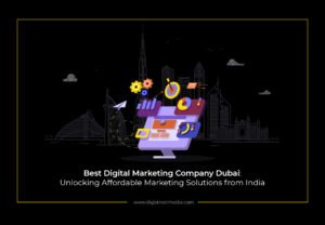 Best Digital Marketing Company Dubai