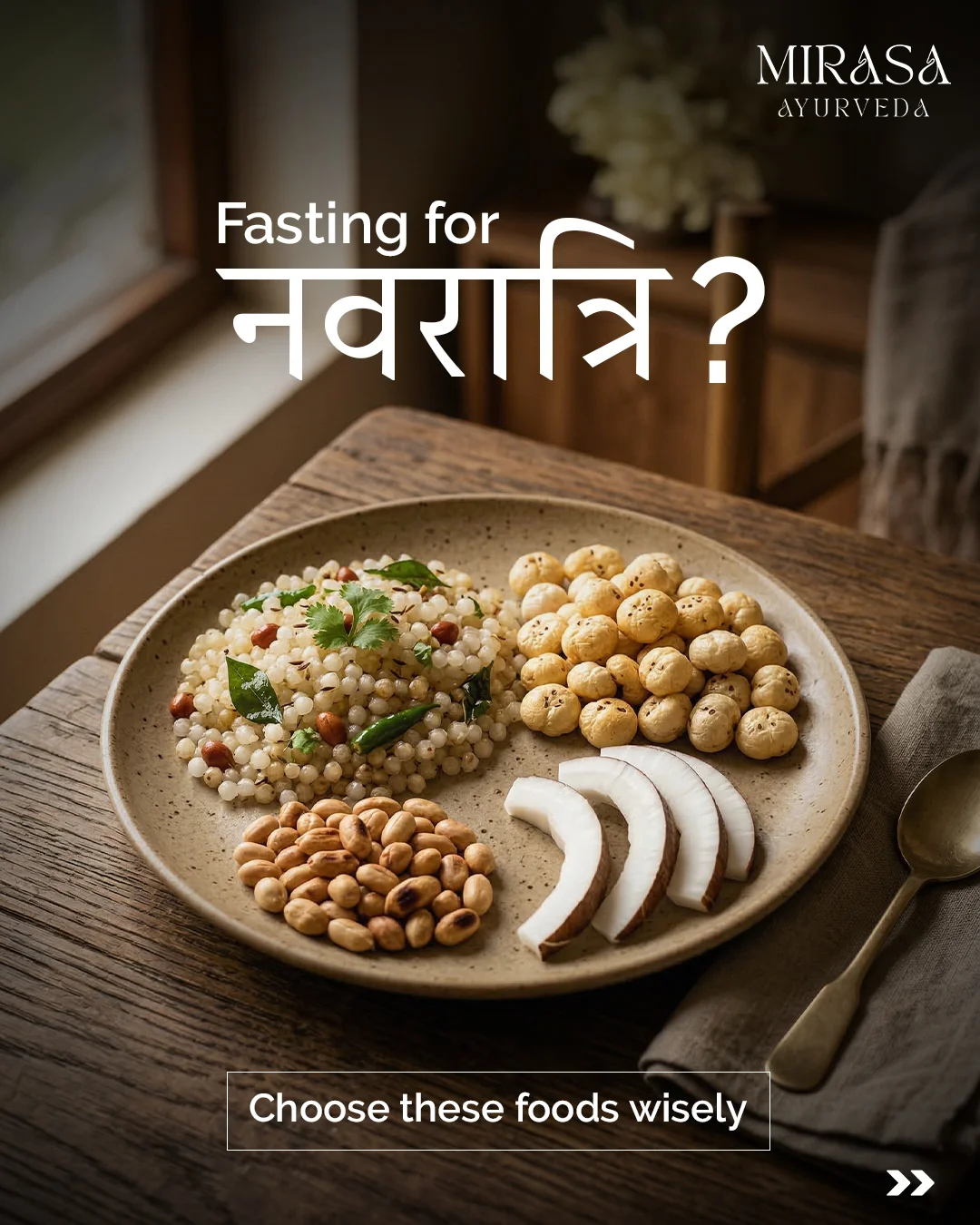 Plate of Indian fasting foods: sabudana pearls with peanuts and curry leaves, round roasted snacks, coconut slices, and peanuts on a wooden table; overlay text asks 'Fasting for Navratri?'