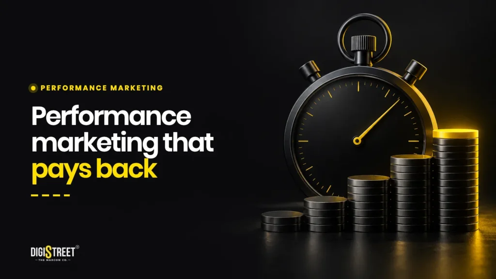 Performance marketing that pays back: DigiStreet Media blog cover