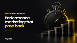 Performance marketing that pays back: DigiStreet Media blog cover
