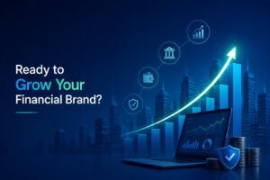 Digital Marketing Agency for Fintech & Finance company, Digital Marketing Agency