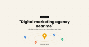 Digital marketing agency near me: how to choose in Delhi, Noida, Gurugram, Bangalore and Pune, by DigiStreet Media